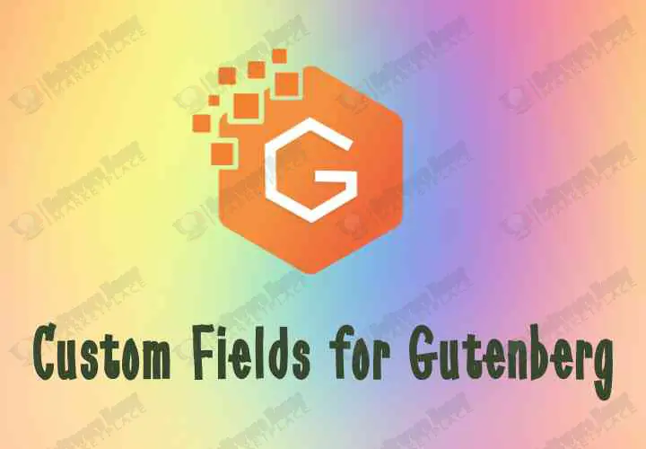 Custom Fields for Gutenberg