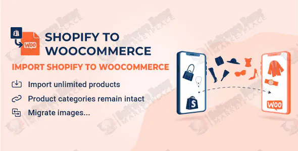 Import Shopify to WooCommerce - Migrate Your Store from Shopify to WooCommerce