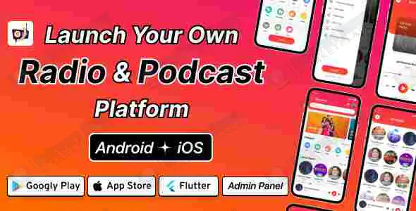 Online Radio, Podcasts & Live Events Flutter App with admin panel - 1.6